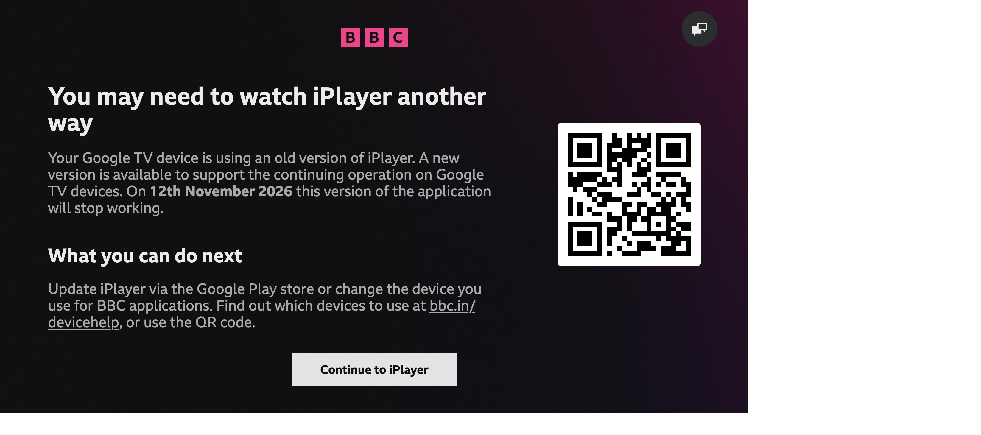 Image from the BBC iPlayer TV app on Google TVs showing the advisory notice to update before 12 November