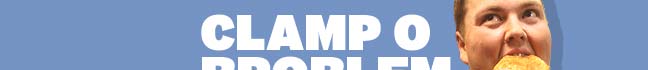 Clamp o Broblem