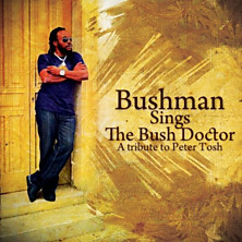 Review of Bushman Sings the Bush Doctor