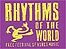 Rhythms of the World 2006