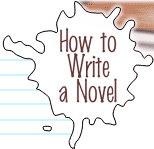 How to Write a Novel