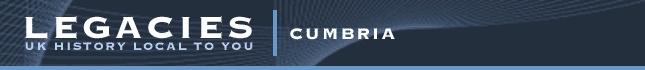 Legacies - Cumbria