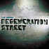 Review of Degeneration Street 