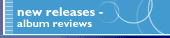 New releases - album reviews