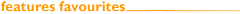 features favourites