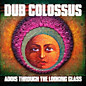 Review of Addis Through the Looking Glass 