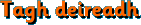 Tagh deireadh