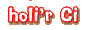 Holi'r Ci