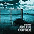 Review of On The Outside