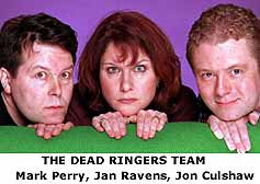 The Dead Ringers Team