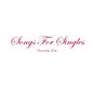 Review of Songs for Singles