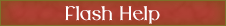 Flash Help