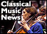 Classical Music News