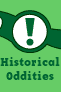 Historical Oddities