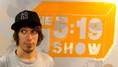 Screenshot from 'The 5:19 show - 22nd August 08'