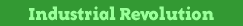 Industrial Revolution