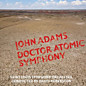 Review of Doctor Atomic Symphony