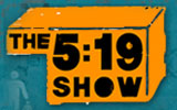 The 5:19 Show