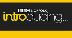 BBC Norfolk introducing....