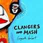 Review of Clangers & Mash