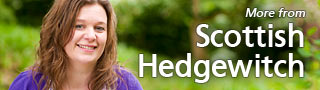 More from the Scottish Hedgewitch