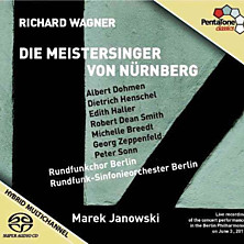Review of Die Meistersinger von Nürnberg (conductor: Marek Janowski; Rundfunk-Sinfonieorchester Berlin; Rundfunkchor Berlin)