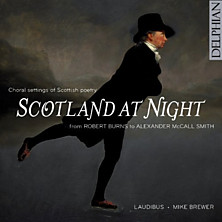 Review of Scotland at Night - Choral Settings of Scottish Poetry from Robert Burns to Alexander McCall Smith