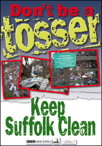 'Don't be a tosser - keep Suffolk clean' poster